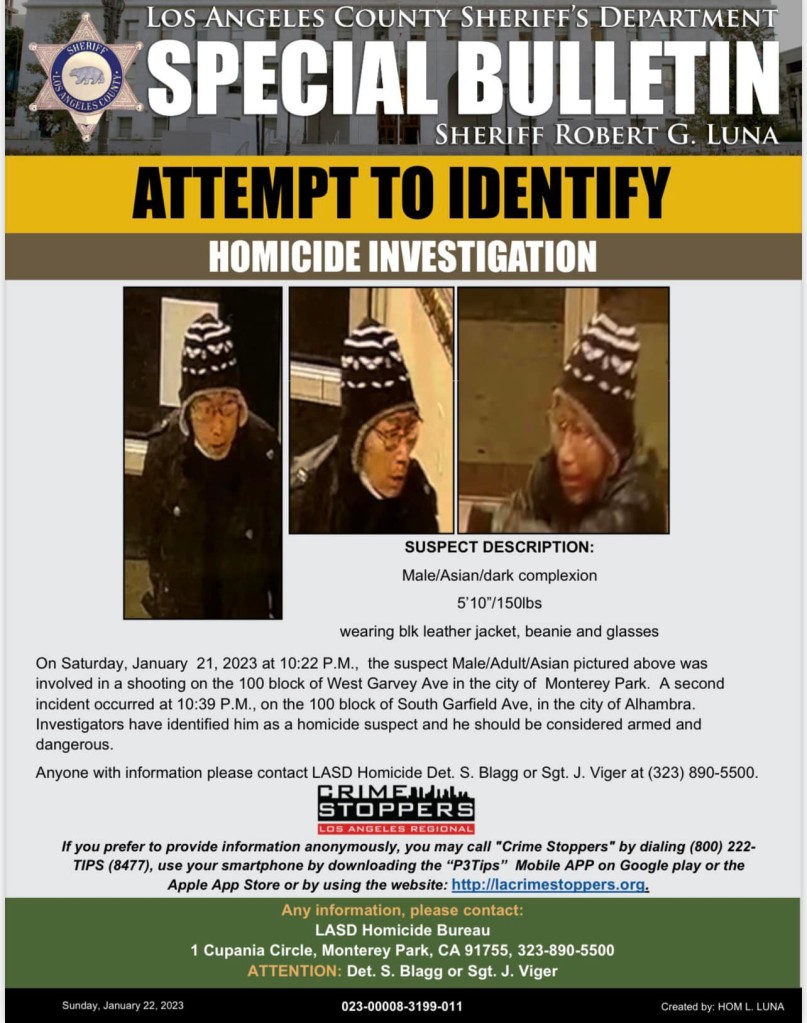 Los Angeles County Sheriff's Division roeSntdpos63f24945ia878880g4cg65a49mc9 3 t 1 ht1f0gl5789h6lca m 6c ? On Saturday January 21, 2023 at 10:22 PM the suspect male/grownup/Asian pictured above used to be occupied with a taking pictures at the ONE HUNDRED block of West Garvey Ave within the City of Monterey Park.</body></html>” /></div>
<p>Investigators have known him as a Homicide suspect and he have to be thought to be armed and perilous. Contact LASD Homicide with any information at 323-890-5500. Credit Score LACSD”/>Officers have issued an entice find the shooter (Image: LACSD) </p>
<div><img loading=