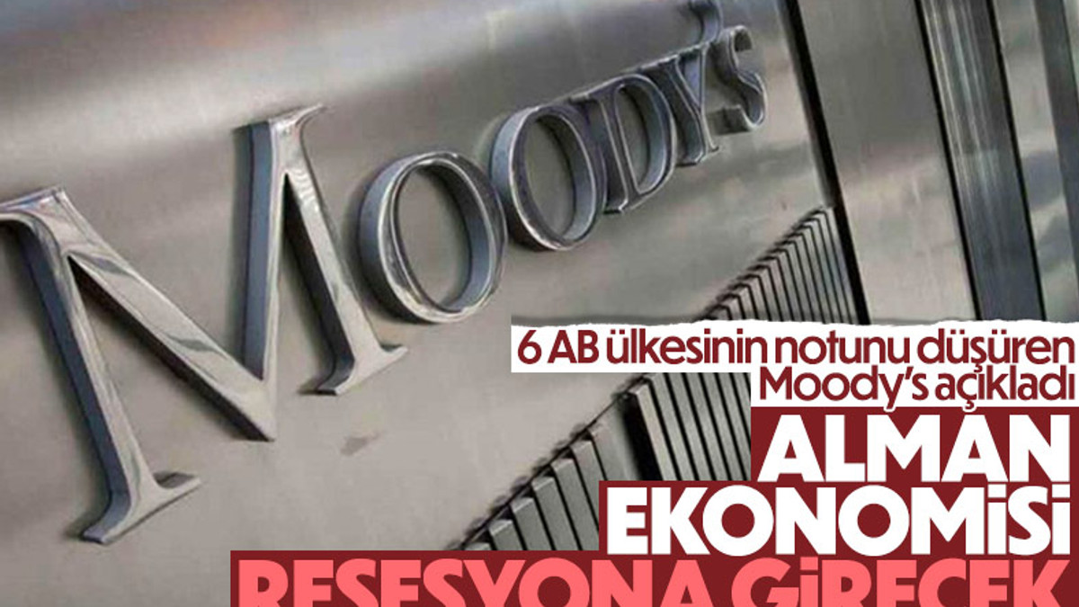 Moody's: Alman ekonomisi resesyona girecek